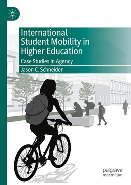 Abbildung von Schneider | International Student Mobility in Higher Education | 1. Auflage | 2025 | beck-shop.de