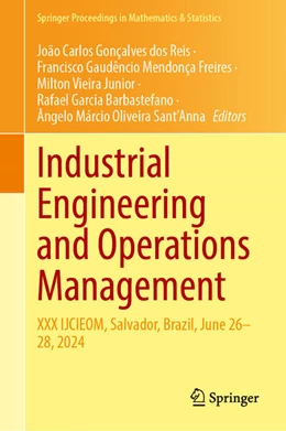 Abbildung von Gonçalves dos Reis / Mendonça Freires | Industrial Engineering and Operations Management | 1. Auflage | 2025 | 483 | beck-shop.de