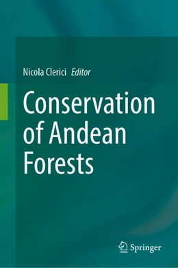 Abbildung von Clerici | Conservation of Andean Forests | 1. Auflage | 2025 | beck-shop.de