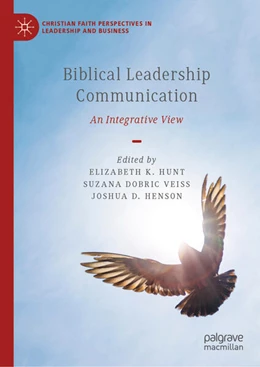 Abbildung von Hunt / Dobric Veiss | Biblical Leadership Communication | 1. Auflage | 2025 | beck-shop.de