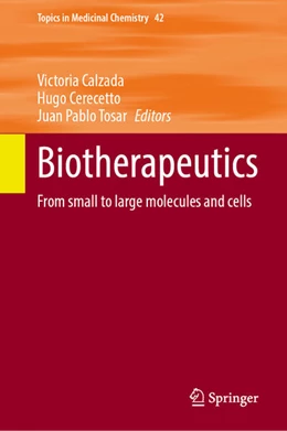 Abbildung von Calzada / Cerecetto | Biotherapeutics | 1. Auflage | 2025 | beck-shop.de
