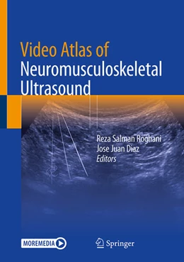 Abbildung von Roghani / Diaz | Video Atlas of Neuromusculoskeletal Ultrasound | 1. Auflage | 2025 | beck-shop.de