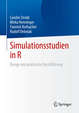 Abbildung von Strobl / Henninger | Simulationsstudien in R | 1. Auflage | 2024 | beck-shop.de