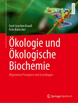 Abbildung von Krauß / Bärlocher | Ökologie und Ökologische Biochemie | 1. Auflage | 2025 | beck-shop.de