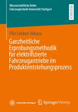 Abbildung von Lindner Akkaya | Ganzheitliche Erprobungsmethodik für elektrifizierte Fahrzeugantriebe im Produktentstehungsprozess | 1. Auflage | 2024 | beck-shop.de