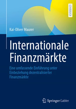 Abbildung von Maurer | Internationale Finanzmärkte | 1. Auflage | 2025 | beck-shop.de