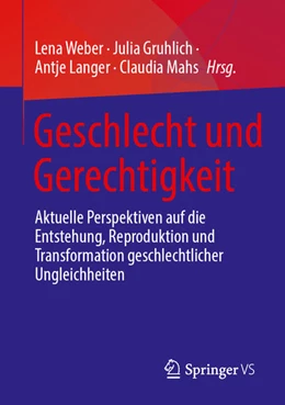 Abbildung von Weber / Gruhlich | Geschlecht und Gerechtigkeit | 1. Auflage | 2025 | beck-shop.de