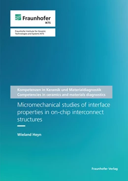 Abbildung von Michaelis / Heyn | Micromechanical studies of interface properties in on-chip interconnect structures | 1. Auflage | 2024 | 5 | beck-shop.de