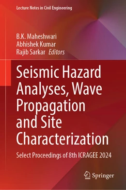 Abbildung von Kumar / Sarkar | Seismic Hazard Analyses, Wave Propagation and Site Characterization | 1. Auflage | 2025 | beck-shop.de