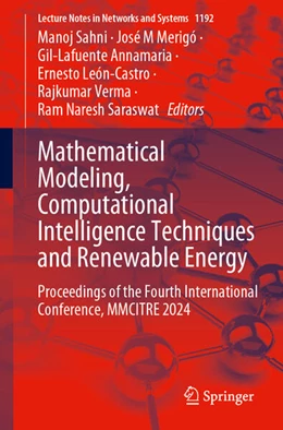 Abbildung von Sahni / Merigó | Mathematical Modeling, Computational Intelligence Techniques and Renewable Energy | 1. Auflage | 2025 | beck-shop.de