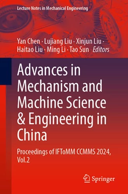 Abbildung von Chen / Liu | Advances in Mechanism and Machine Science and Engineering in China | 1. Auflage | 2025 | beck-shop.de