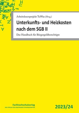 Abbildung von Geiger / TuWas | Unterkunfts- und Heizkosten nach dem SGB II | 9. Auflage | 2024 | beck-shop.de