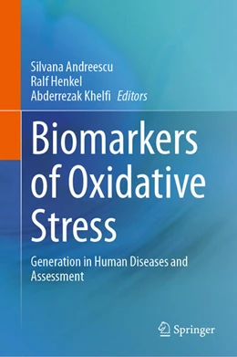 Abbildung von Andreescu / Henkel | Biomarkers of Oxidative Stress | 1. Auflage | 2024 | beck-shop.de