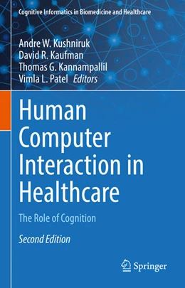 Abbildung von Kushniruk / Kaufman | Human Computer Interaction in Healthcare | 2. Auflage | 2024 | beck-shop.de