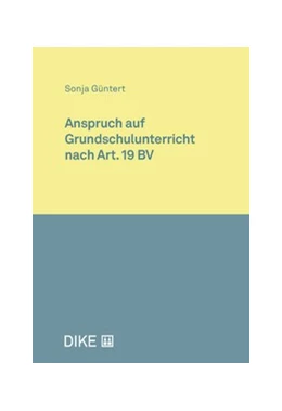 Abbildung von Güntert | Anspruch auf Grundschulunterricht nach Art.19 BV | 1. Auflage | 2024 | beck-shop.de