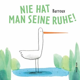 Abbildung von Barroux | Nie hat man seine Ruhe! | 1. Auflage | 2025 | beck-shop.de