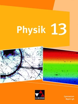 Abbildung von Dietrich / Finkenberg | Physik Bayern 13 | 1. Auflage | 2025 | beck-shop.de