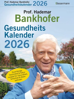 Abbildung von Bankhofer | Prof. Bankhofers Gesundheitskalender 2026. Der beliebte Abreißkalender | 1. Auflage | 2025 | beck-shop.de