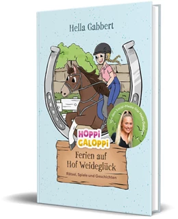 Abbildung von Gabbert | HOPPi GALOPPi : Ferien auf Hof Weideglück | 1. Auflage | 2025 | beck-shop.de