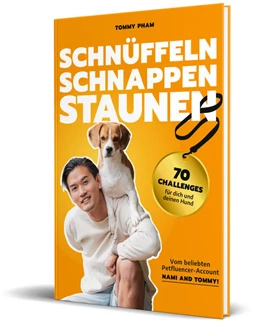 Abbildung von Nami and Tommy / Pham | Schnüffeln, Schnappen, Staunen | 1. Auflage | 2025 | beck-shop.de
