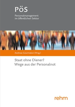 Abbildung von Gourmelon | Staat ohne Diener? Wege aus der Personalnot | 1. Auflage | 2024 | beck-shop.de