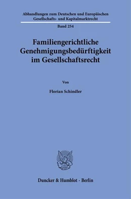 Abbildung von Schindler | Familiengerichtliche Genehmigungsbedürftigkeit im Gesellschaftsrecht | 1. Auflage | 2024 | beck-shop.de