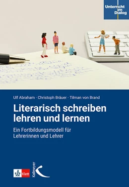 Abbildung von Abraham / Bräuer | Literarisch schreiben lehren und lernen | 1. Auflage | 2024 | beck-shop.de