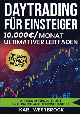Abbildung von Westbrock | Daytrading für Einsteiger - Das große Handbuch | 1. Auflage | 2024 | beck-shop.de