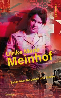 Abbildung von Hackel | Ulrike Marie Meinhof | 1. Auflage | 2024 | beck-shop.de