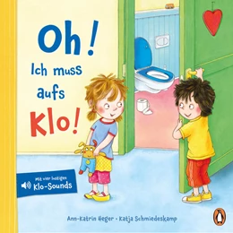 Abbildung von Heger | Oh! Ich muss aufs Klo! | 1. Auflage | 2025 | beck-shop.de