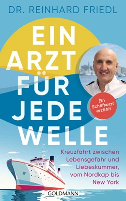Abbildung von Friedl / Seul | Ein Arzt für jede Welle | 1. Auflage | 2025 | beck-shop.de