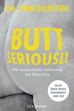 Abbildung von Goldstein | Butt seriously | 1. Auflage | 2025 | beck-shop.de