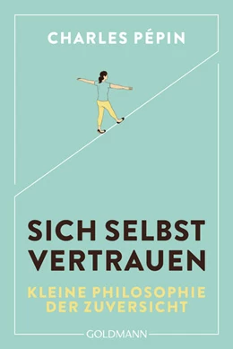 Abbildung von Pépin | Sich selbst vertrauen | 1. Auflage | 2025 | beck-shop.de