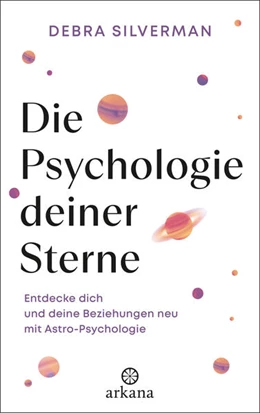 Abbildung von Silverman | Die Psychologie deiner Sterne | 1. Auflage | 2025 | beck-shop.de