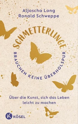 Abbildung von Schweppe / Long | Schmetterlinge brauchen keine Überholspur | 1. Auflage | 2025 | beck-shop.de