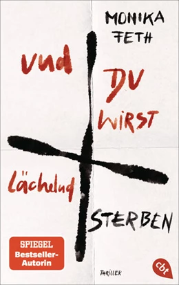 Abbildung von Feth | Und du wirst lächelnd sterben | 1. Auflage | 2025 | beck-shop.de