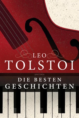 Abbildung von Tolstoi | Leo Tolstoi - Die besten Geschichten | 1. Auflage | 2025 | beck-shop.de