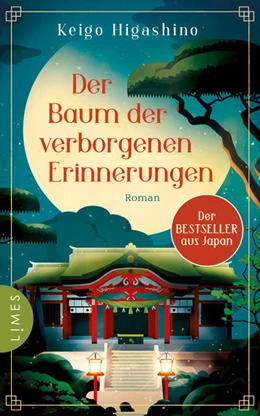 Abbildung von Higashino | Der Baum der verborgenen Erinnerungen | 1. Auflage | 2025 | beck-shop.de