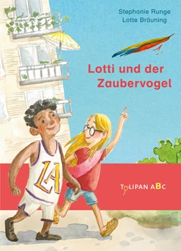 Abbildung von Runge | Lotti und der Zaubervogel | 1. Auflage | 2025 | beck-shop.de