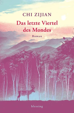 Abbildung von Zijian | Das letzte Viertel des Mondes | 1. Auflage | 2025 | beck-shop.de