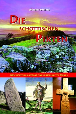 Abbildung von Diethe | Die schottischen Pikten | 1. Auflage | 2024 | beck-shop.de