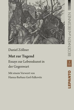 Abbildung von Zöllner | Mut zur Tugend | 1. Auflage | 2024 | beck-shop.de