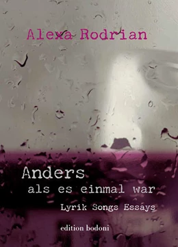 Abbildung von Rodrian / George | Anders als es einmal war | 1. Auflage | 2024 | beck-shop.de