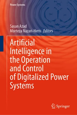 Abbildung von Azad / Nazari-Heris | Artificial Intelligence in the Operation and Control of Digitalized Power Systems | 1. Auflage | 2024 | beck-shop.de