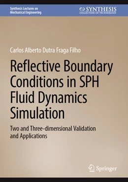 Abbildung von Fraga Filho | Reflective Boundary Conditions in SPH Fluid Dynamics Simulation | 1. Auflage | 2024 | beck-shop.de