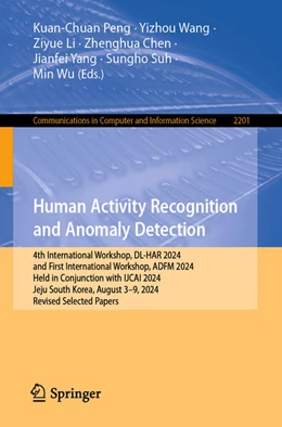 Abbildung von Peng / Wang | Human Activity Recognition and Anomaly Detection | 1. Auflage | 2024 | beck-shop.de