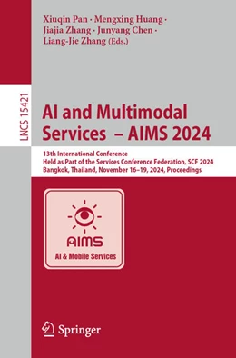 Abbildung von Pan / Huang | AI and Multimodal Services - AIMS 2024 | 1. Auflage | 2024 | beck-shop.de