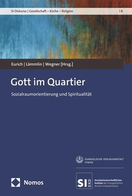 Abbildung von Eurich / Lämmlin | Gott im Quartier | 1. Auflage | 2024 | beck-shop.de