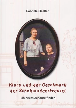 Abbildung von Claaßen | Klara und der Geschmack der Schokoladenstreusel | 1. Auflage | 2024 | beck-shop.de