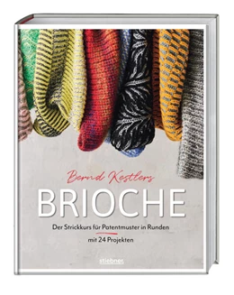 Abbildung von Kestler | Bernd Kestlers' Brioche | 1. Auflage | 2025 | beck-shop.de